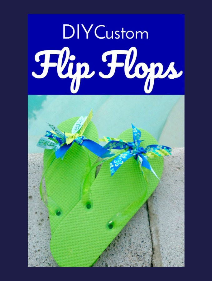 DIY Custom Flip Flops - Craft Flashback
