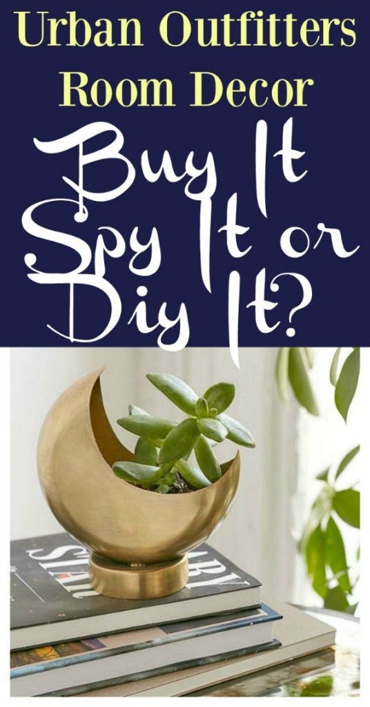 Buy It Spy It DIY It - Urban Outfitters Room Decor