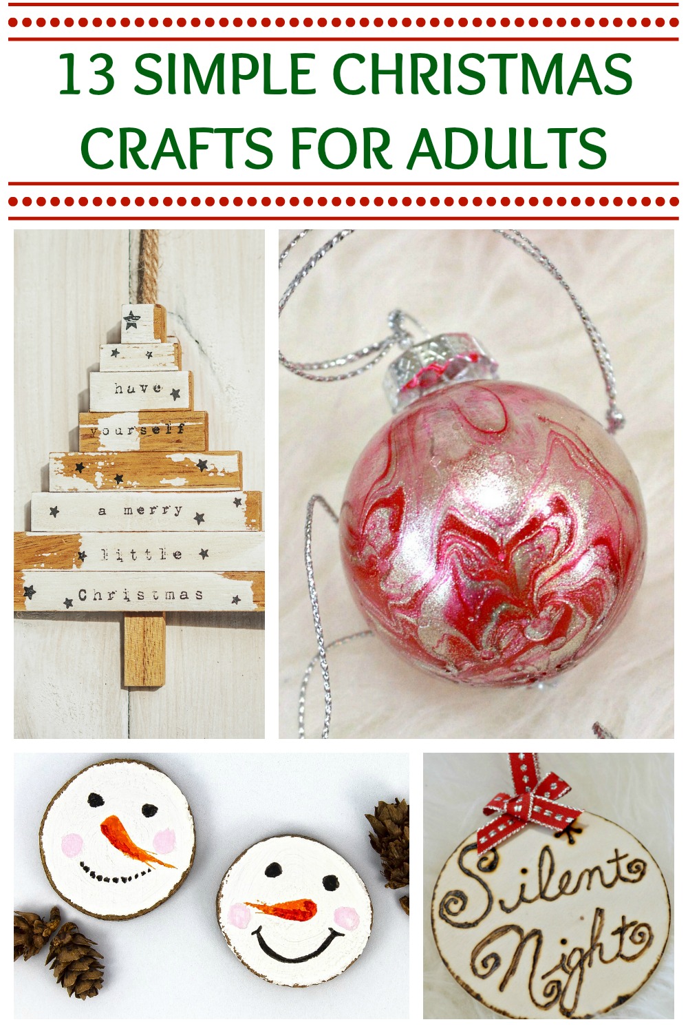 Simple Christmas Crafts Adults Who Have No Time Will Love